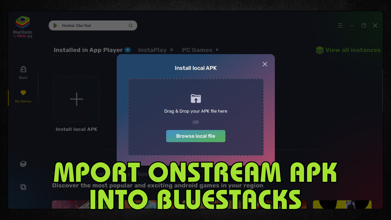 mport OnStream APK into BlueStacks